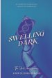 Swelling Dark: The [Anti]hero's Journey