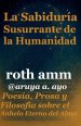 La Sabiduría Susurrante de la Humanidad