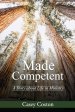 Made Competent: A Story about Life in Ministry