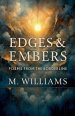 Edges & Embers