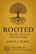 Rooted: A Fresh Look at Colossians