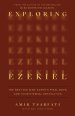 Exploring Ezekiel