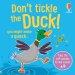 Don\'t Tickle The Duck!