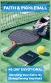 Faith and Pickleball