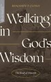 Walking in God's Wisdom ()