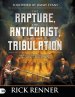 Rapture, The Antichrist, And The Tribulation