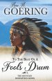 To The Beat of A Fool's Drum: A Historical Christian Romance