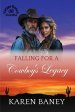 Falling for a Cowboy's Legacy: Vargas Ranch Book 8