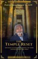 The Temple Reset: Detoxing our bodies, renewing the mind, and reclaiming the spirit
