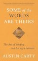 Some of the Words are Theirs