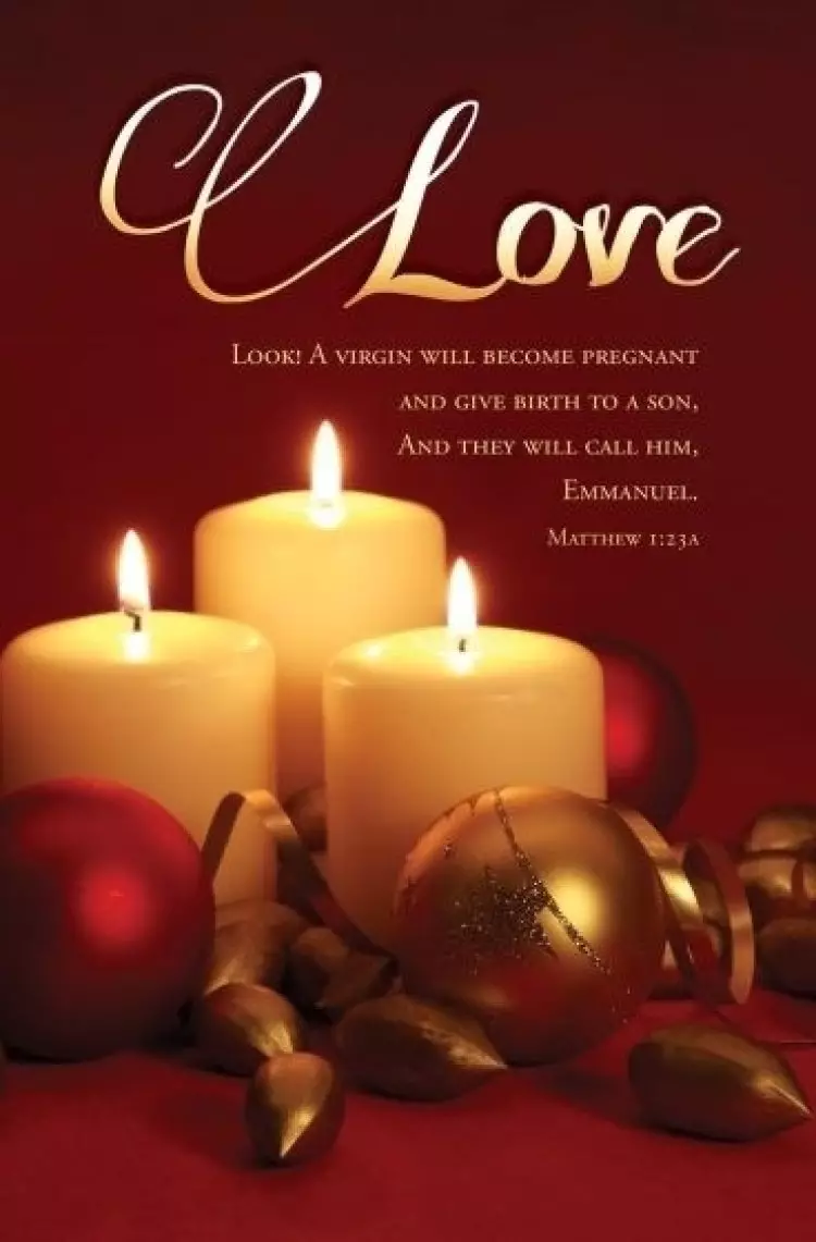 Bulletin-Advent Week 4: Love/Call Him Emmanuel (Matthew 1:23a  CEB) (Pack Of 100)