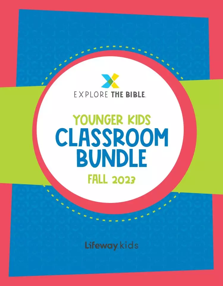 Explore the Bible: Younger Kids Classroom Bundle - Fall 2023