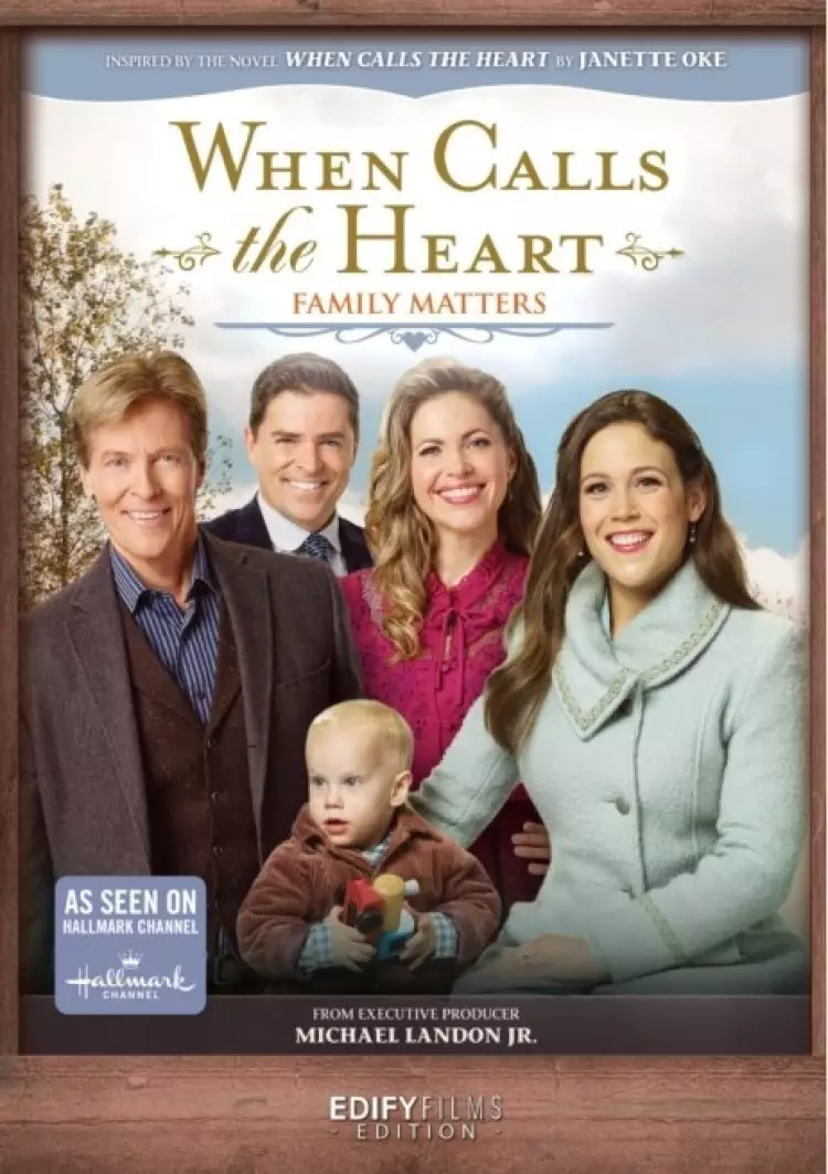DVD-WCTH: Family Matters (Season 7-Episodes 5 And 6 Combined)-When Calls The Heart