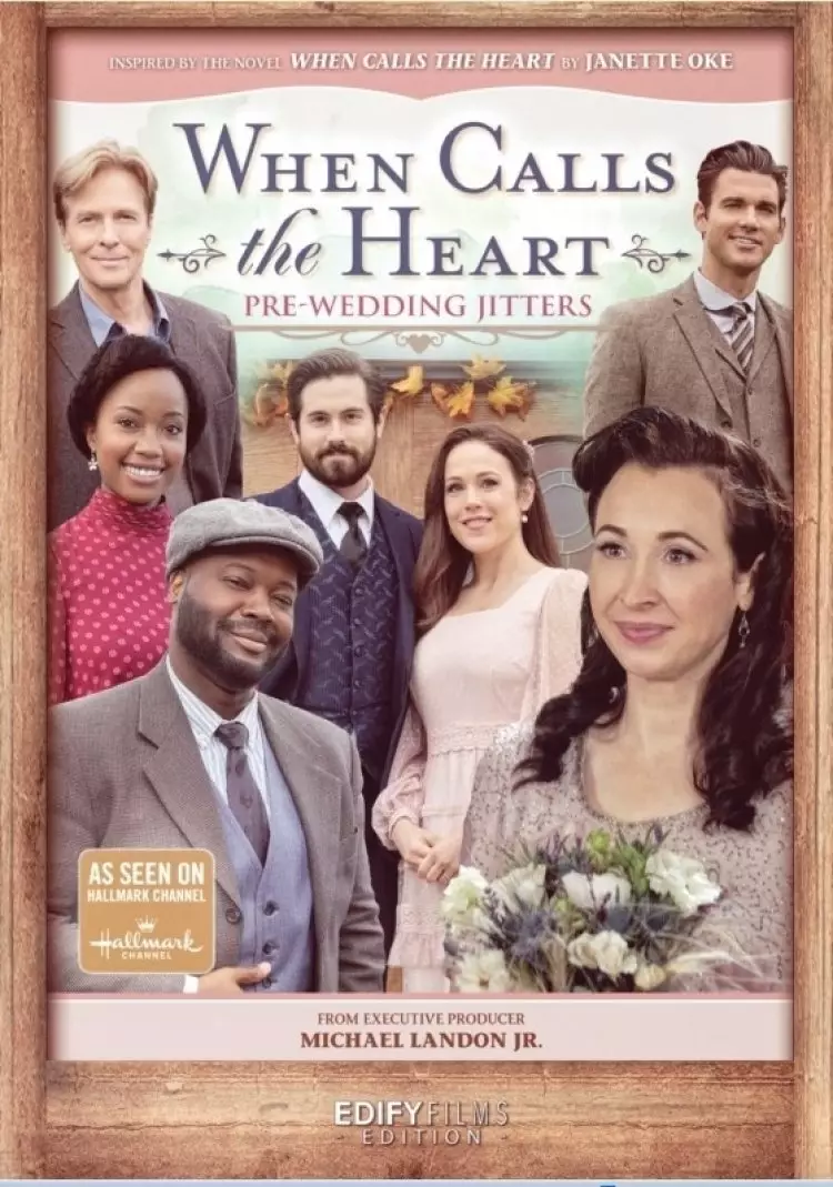 DVD-WCTH: Pre-Wedding Jitter (Season 8-Episodes 9 And 10 Combined)-When Calls The Heart
