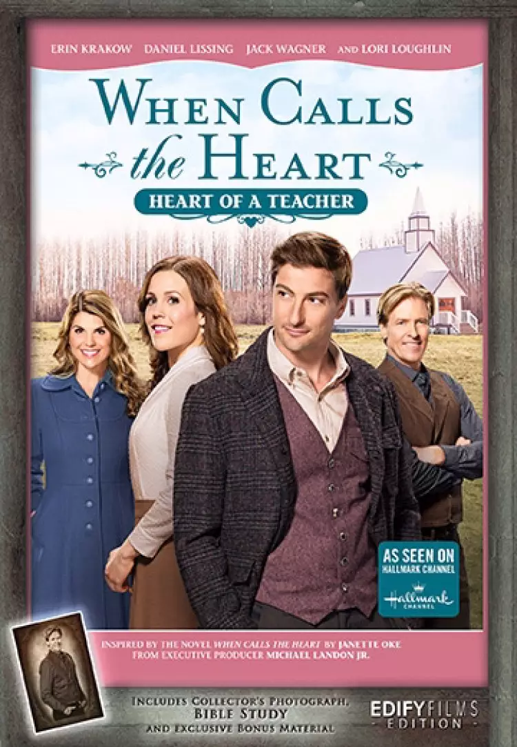 When Calls The Heart: Heart Of A Teacher