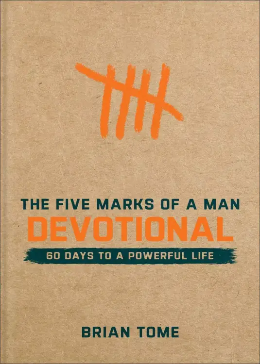 The Five Marks of a Man Devotional
