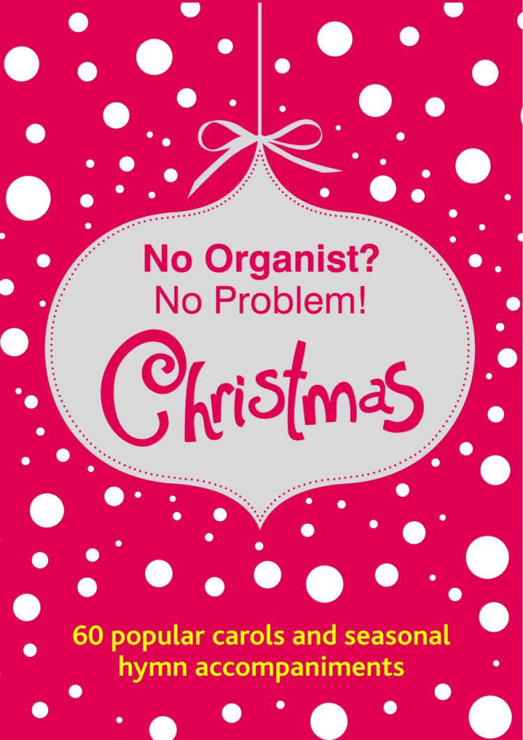 No Organist No Problem Christmas Free Delivery at Eden.co.uk