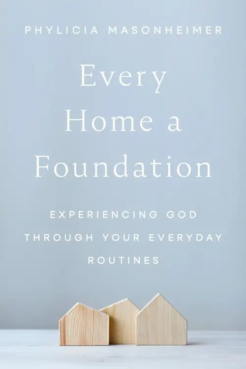 Every Home a Foundation
