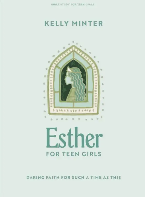 Esther - Teen Girls Bible Study Book