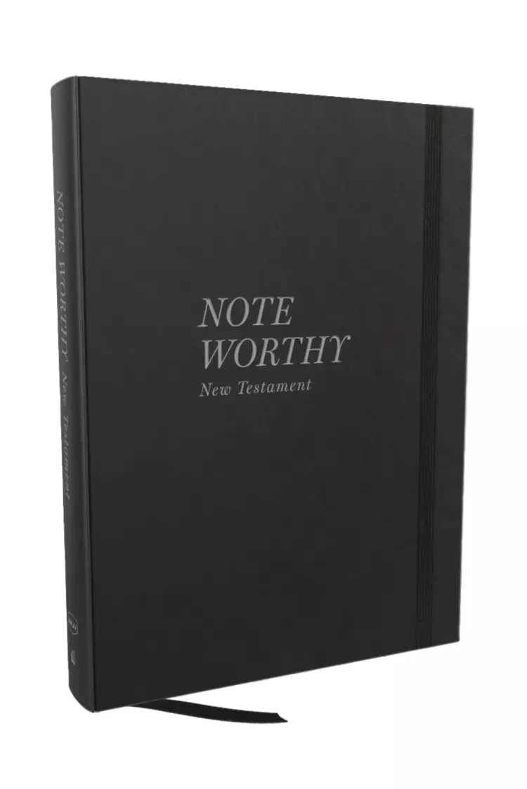 NoteWorthy New Testament: Read and Journal Through the New Testament in a Year (NKJV, Hardcover, Comfort Print)