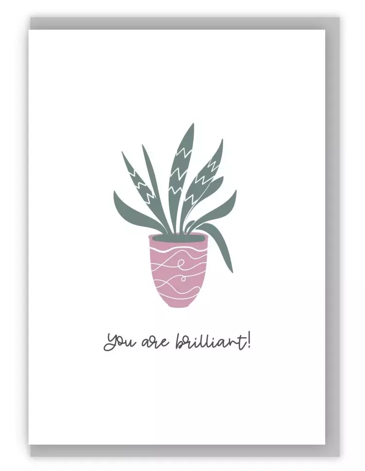 'You Are Brilliant!' (House Jungle) with bible verse inside A6 Greeting Card