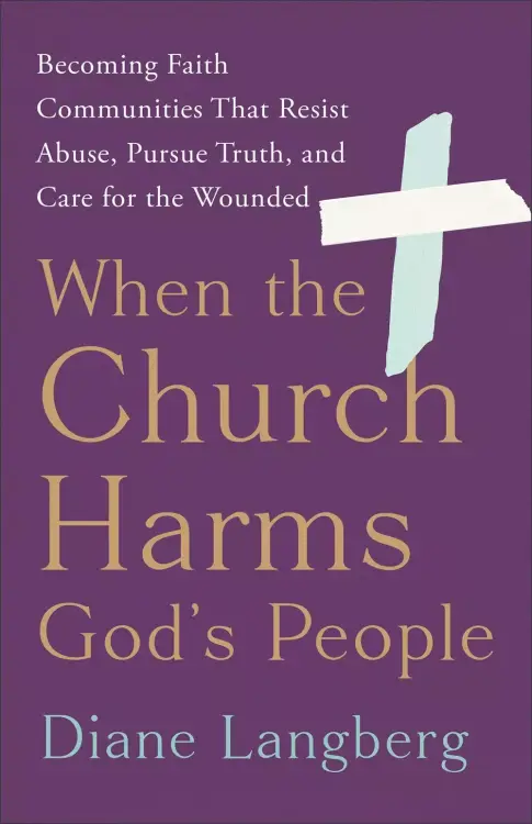 When the Church Harms God's People