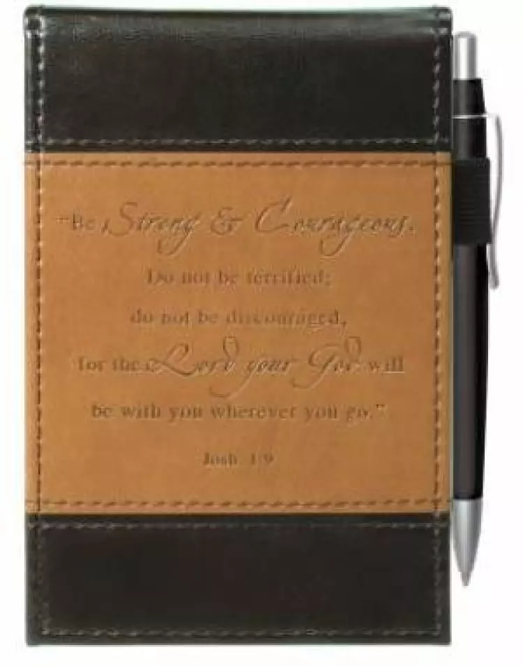 "Strong & Courageous" Two-tone Pocket Notepad w/Pen