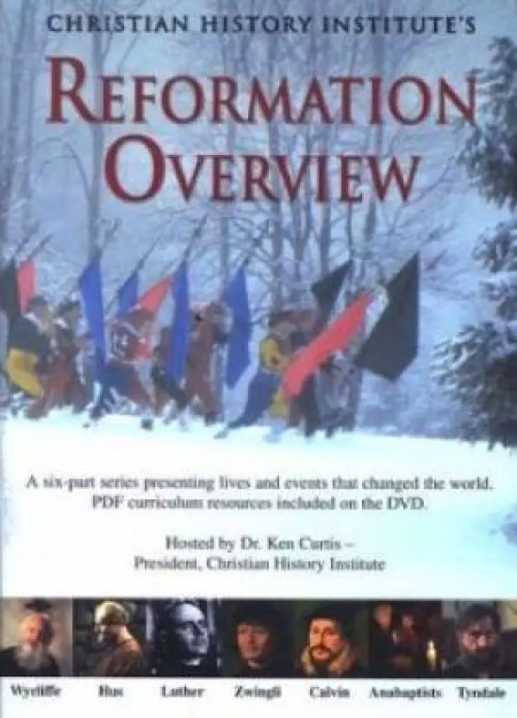 Reformation Overview DVD Curriculum