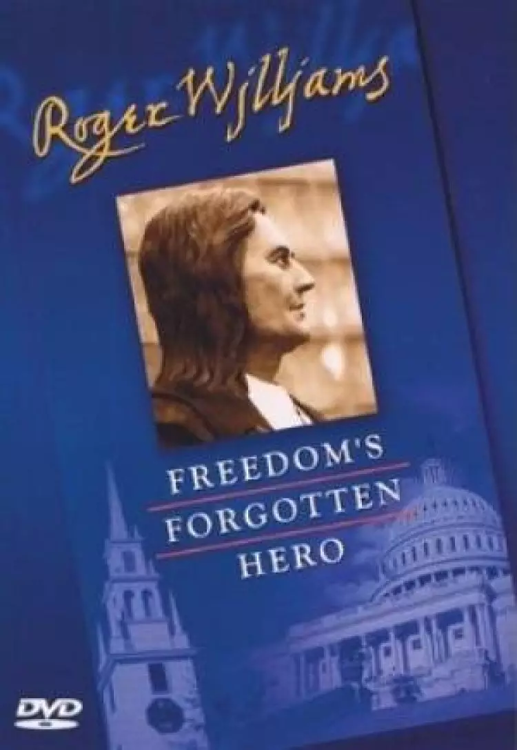Roger Williams : Freedom's Forgotten Hero DVD