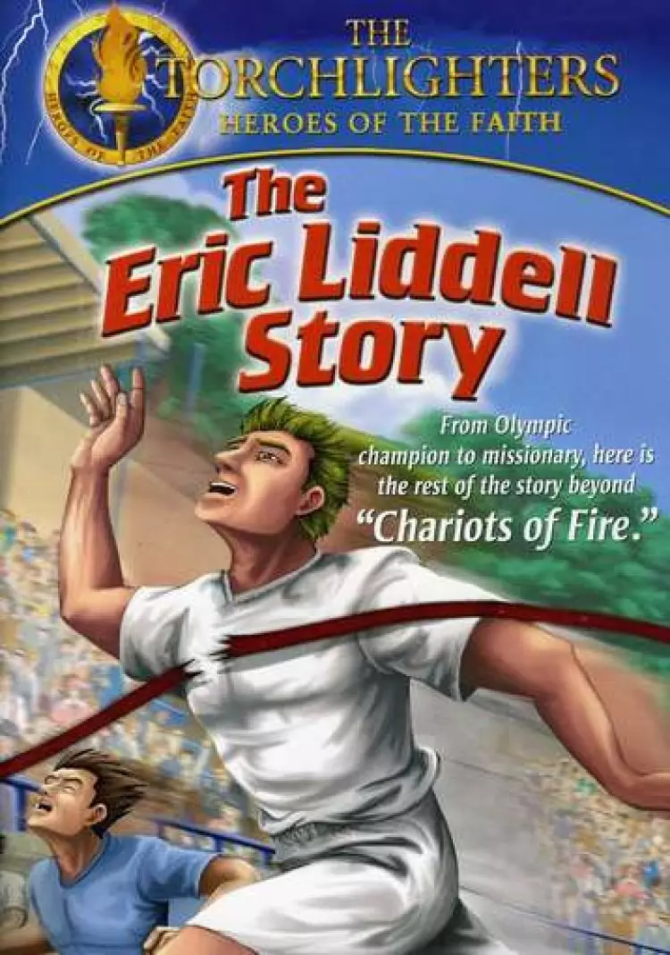 Torchlighters: The Eric Liddell Story DVD