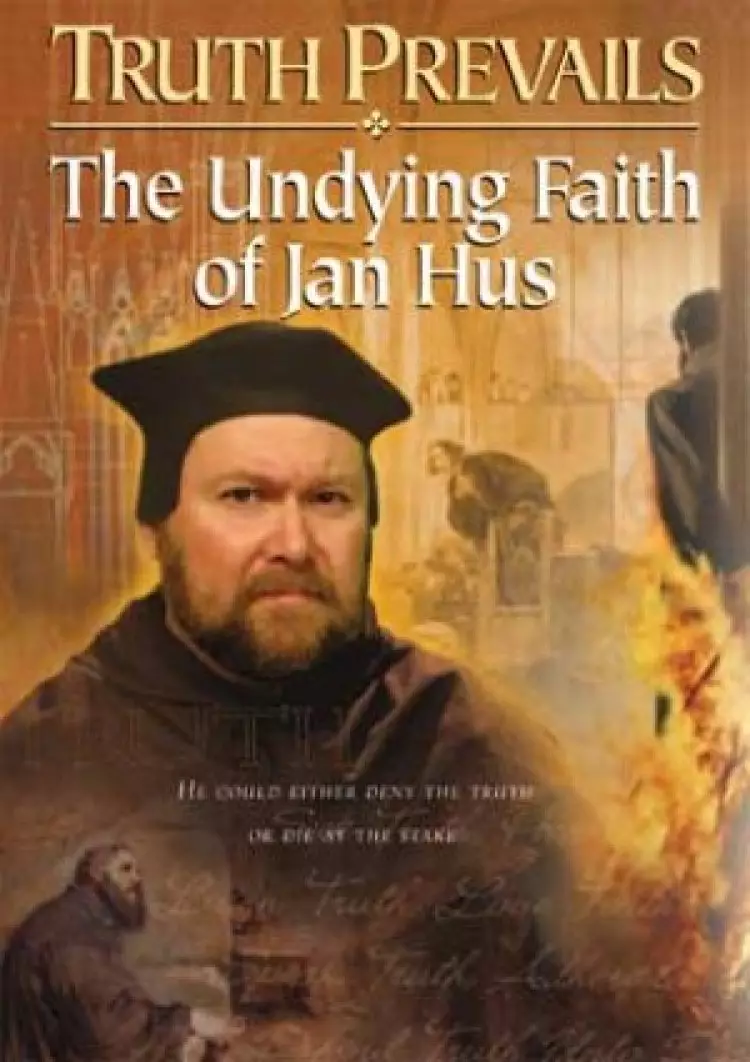 Truth Prevails: The Undying Faith Of Jan Hus DVD