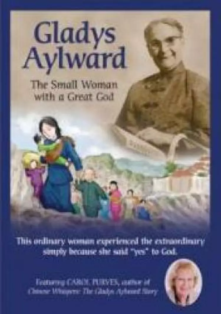 Gladys Aylward: The Small Woman With A Great God DVD