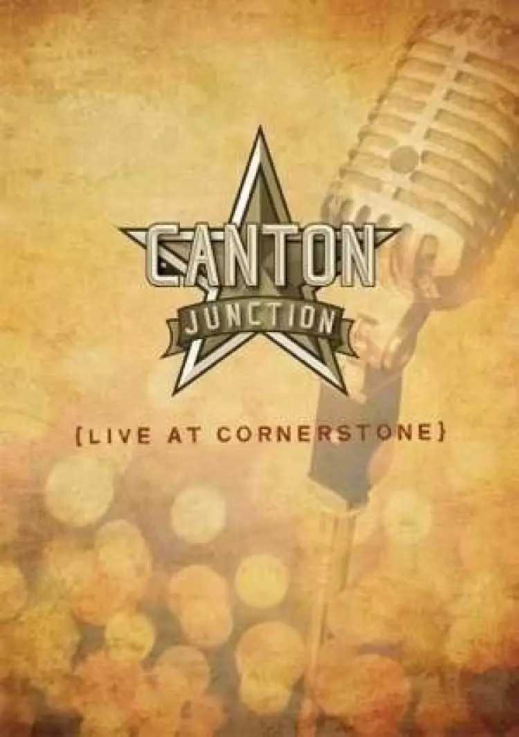 DVD-Canton Junction Live At Cornerstone