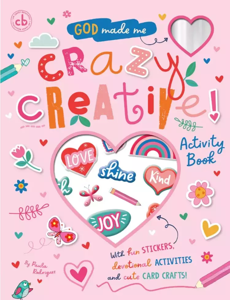 God Made Me Crazy Creative! Activity Book