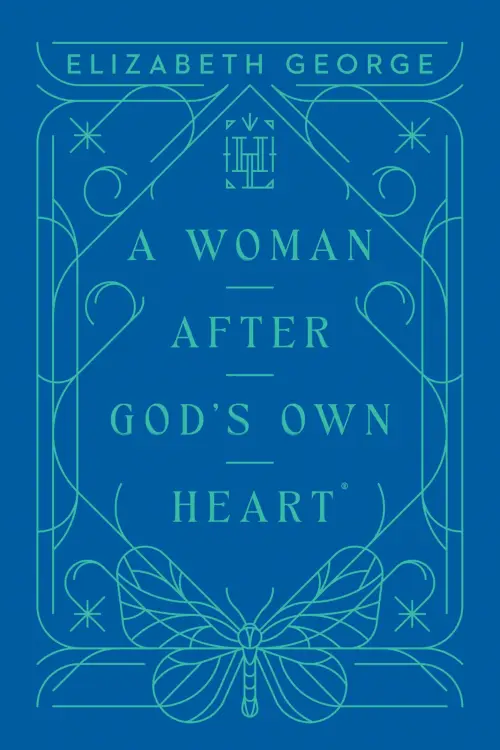Woman After God’s Own Heart