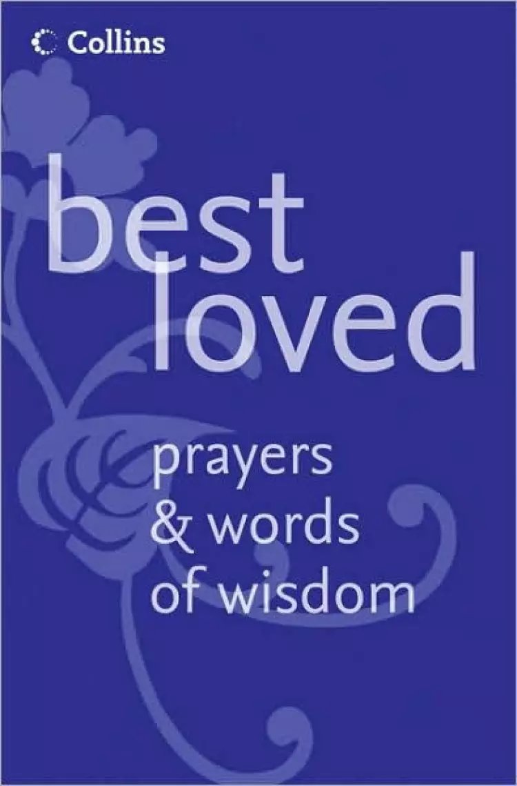 Best Loved Prayers and Words of Wisdom (paperback)