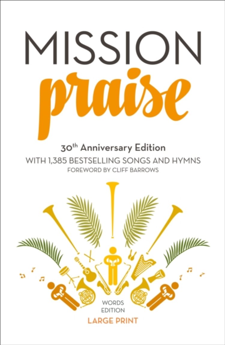 Mission Praise - Words Edition Large Print Paperback
