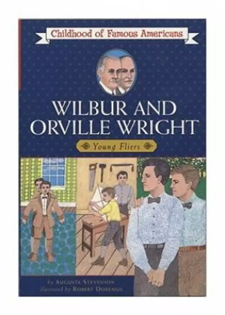 Wilbur And Orville Wright