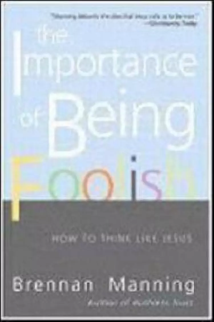 Importance Of Being Foolish