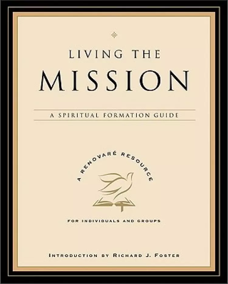Living The Mission