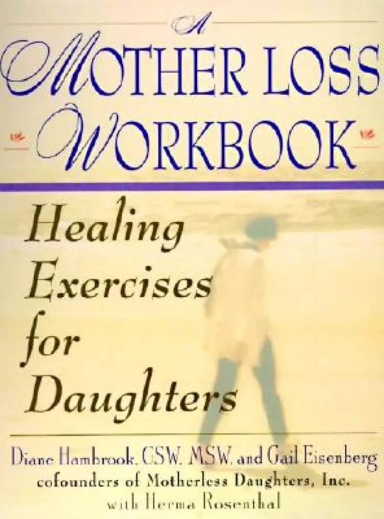 Mother Loss Workbook