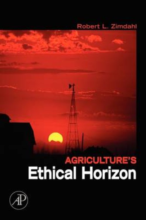 Agriculture's Ethical Horizon