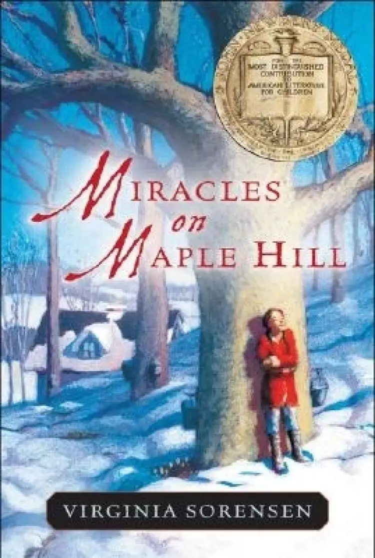 Miracles on Maple Hill: A Newbery Award Winner