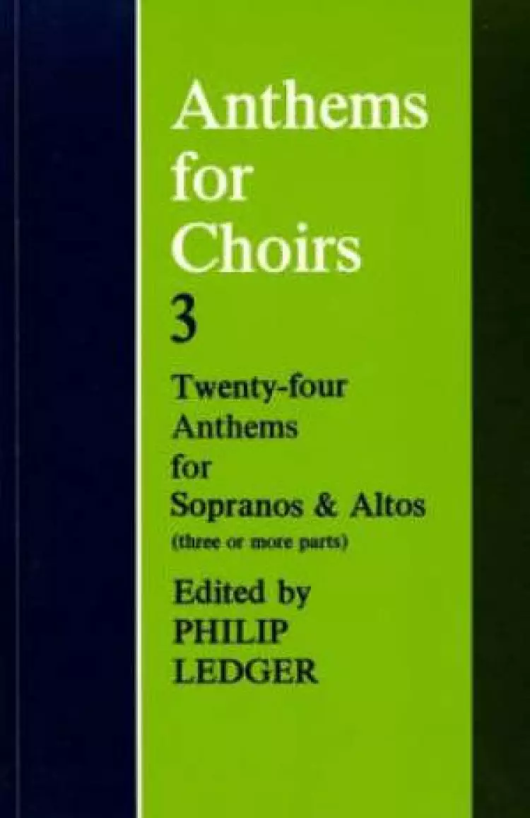 Anthems for Choirs Vocal Score 3