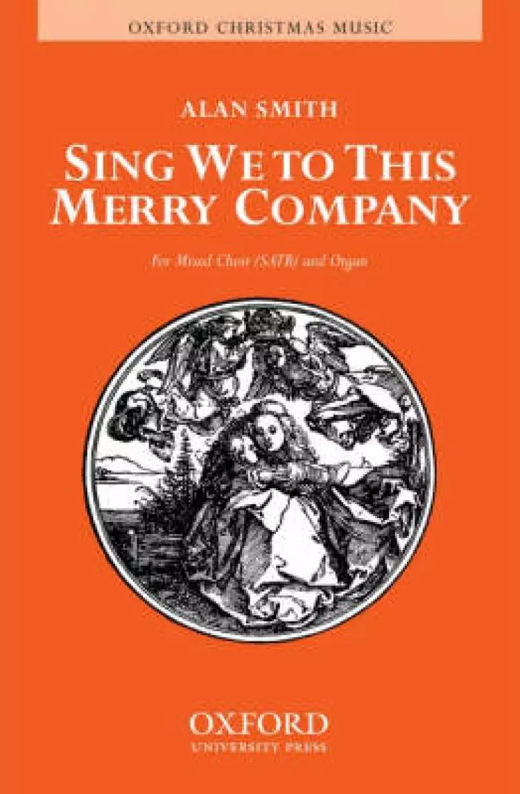 Sing We to This Merry Company: Vocal Score