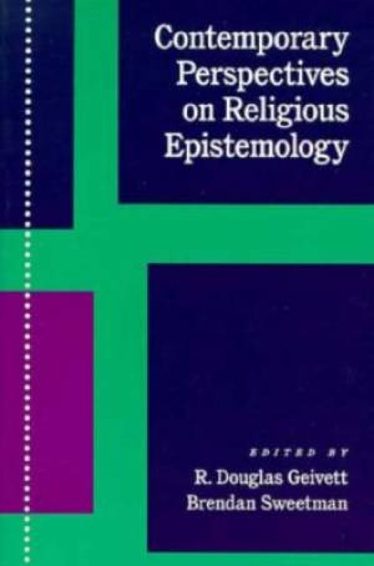 Contemporary Perspectives on Religious Epistemology