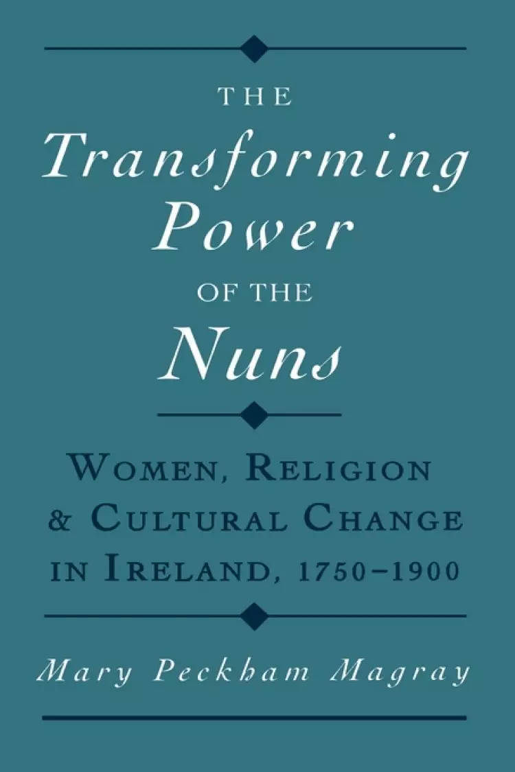 The Transforming Power of the Nuns