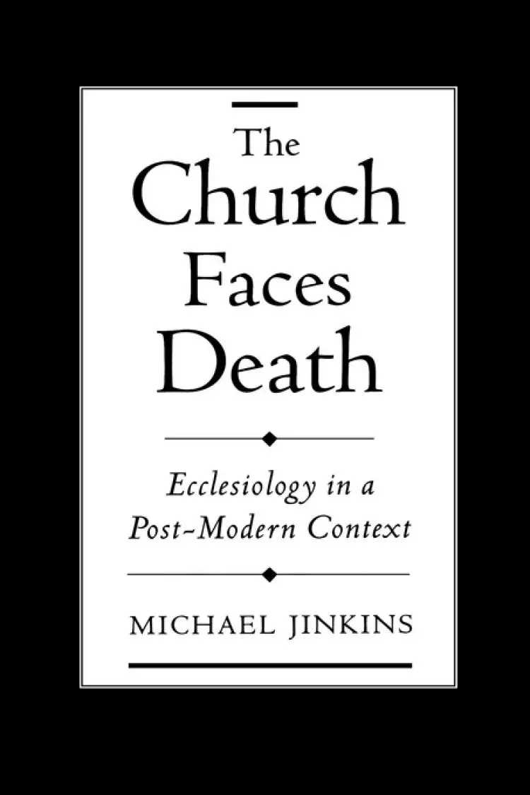 Church Faces Death