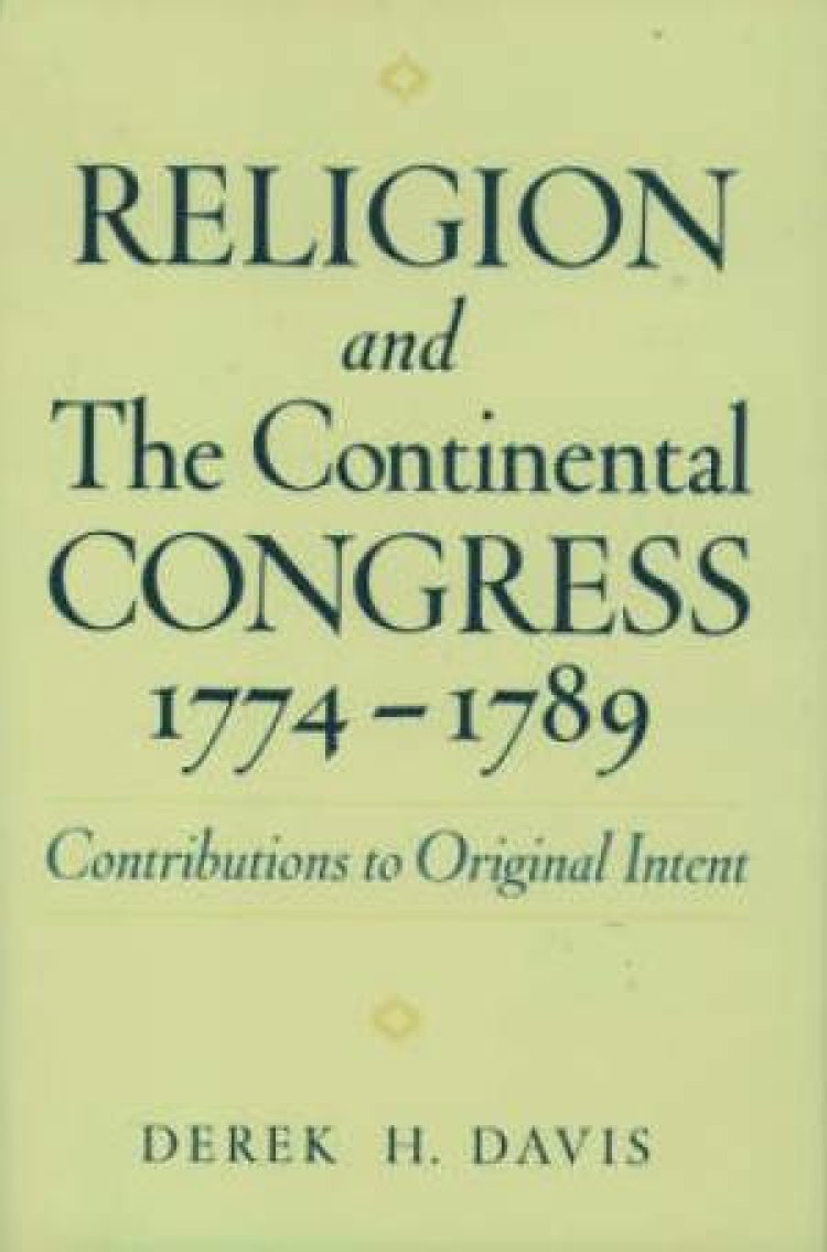 Religion and the Continental Congress, 1774-1789
