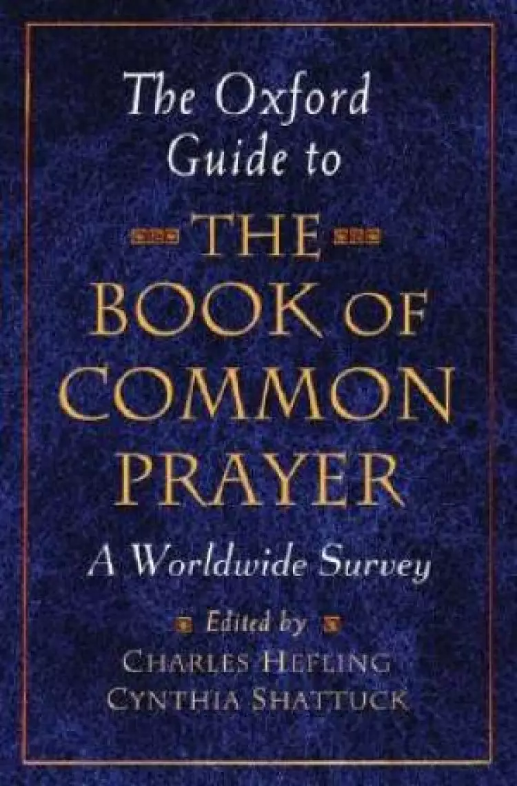 The Oxford Guide to the Book of Common Prayer